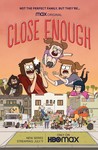 Close Enough