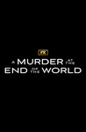 A Murder at the End of the World: Season 1