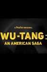Wu-Tang: An American Saga