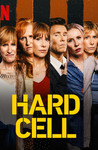 Hard Cell: Season 1