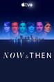 Now and Then (2022): Season 1