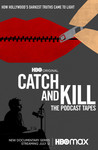 Catch and Kill: The Podcast Tapes: Season 1
