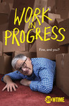 Work in Progress: Season 1