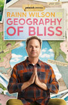 Rainn Wilson and the Geography of Bliss: Season 1