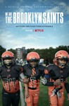 We Are: The Brooklyn Saints: Season 1