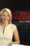 Sunday Night With Megyn Kelly: Season 1