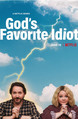God's Favorite Idiot: Season 1 Product Image