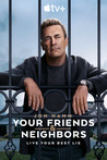 Your Friends & Neighbors: Season 2