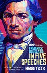 Frederick Douglass: In Five Speeches