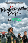 Reservation Dogs: Season 1