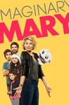 Imaginary Mary: Season 1
