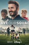 Save Our Squad with David Beckham: Season 1
