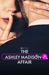 The Ashley Madison Affair: Season 1