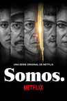 Somos.: Season 1